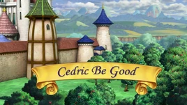 Cedric Be Good titlecard