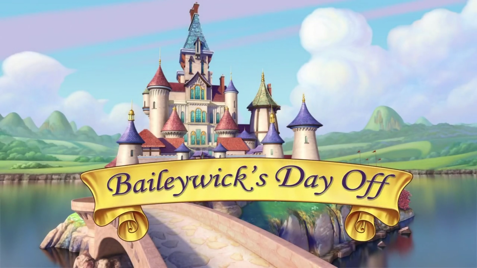 Baileywick's Day Off | Sofia the First Wiki | Fandom