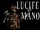 "Lucifer's Manor" (Creepypasta)