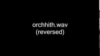 Orchhith.wav_(Reversed)