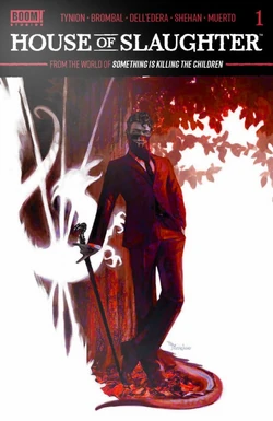 House of Slaughter #1 | Slaughterverse Wiki | Fandom