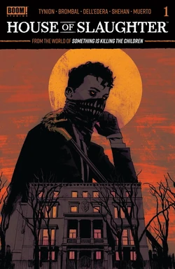 House of Slaughter #1 | Slaughterverse Wiki | Fandom