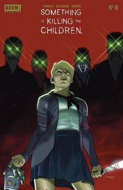 Something Is Killing the Children #16 | Slaughterverse Wiki | Fandom