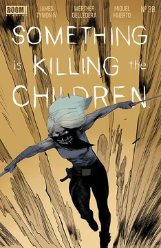 Something Is Killing the Children #38 | Slaughterverse Wiki | Fandom