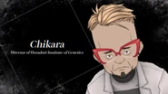 Chikara, the director of Horadori Institute of Genetics