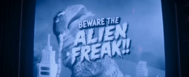 Beware the Alien Freak