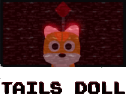 Tails Doll, The Disasterpedia