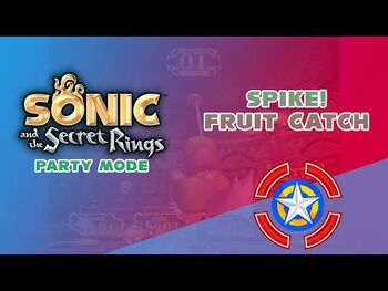 Spike!_Fruit_Catch_-_Sonic_and_the_Secret_Rings_(Party_Mode)