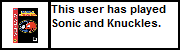 Userbox- Played S&K.png