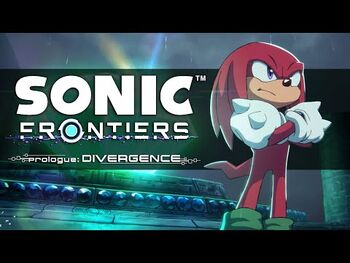 Sonic_Frontiers_Prologue-_Divergence