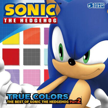 true colors the best of sonic the hedgehog part 2  sonic