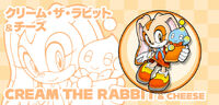 Cream the Rabbit and Cheese