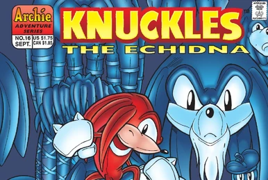 Archie Knuckles the Echidna Issue 7 | Mobius Encyclopaedia | Fandom