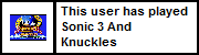 Userbox- Played S3&K.png (3 KB)
