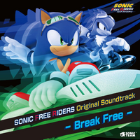 Break Free: Sonic Free Riders Original Soundtrack