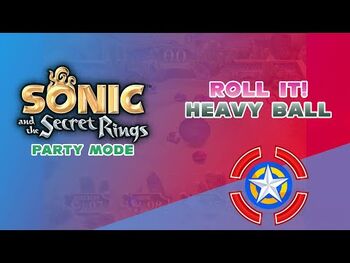 Roll_It!_Heavy_Ball_-_Sonic_and_the_Secret_Rings_(Party_Mode)