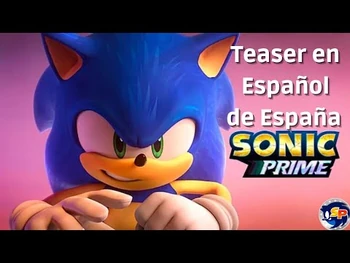 Teaser_de_Sonic_Prime_-_Doblaje_Español_de_España
