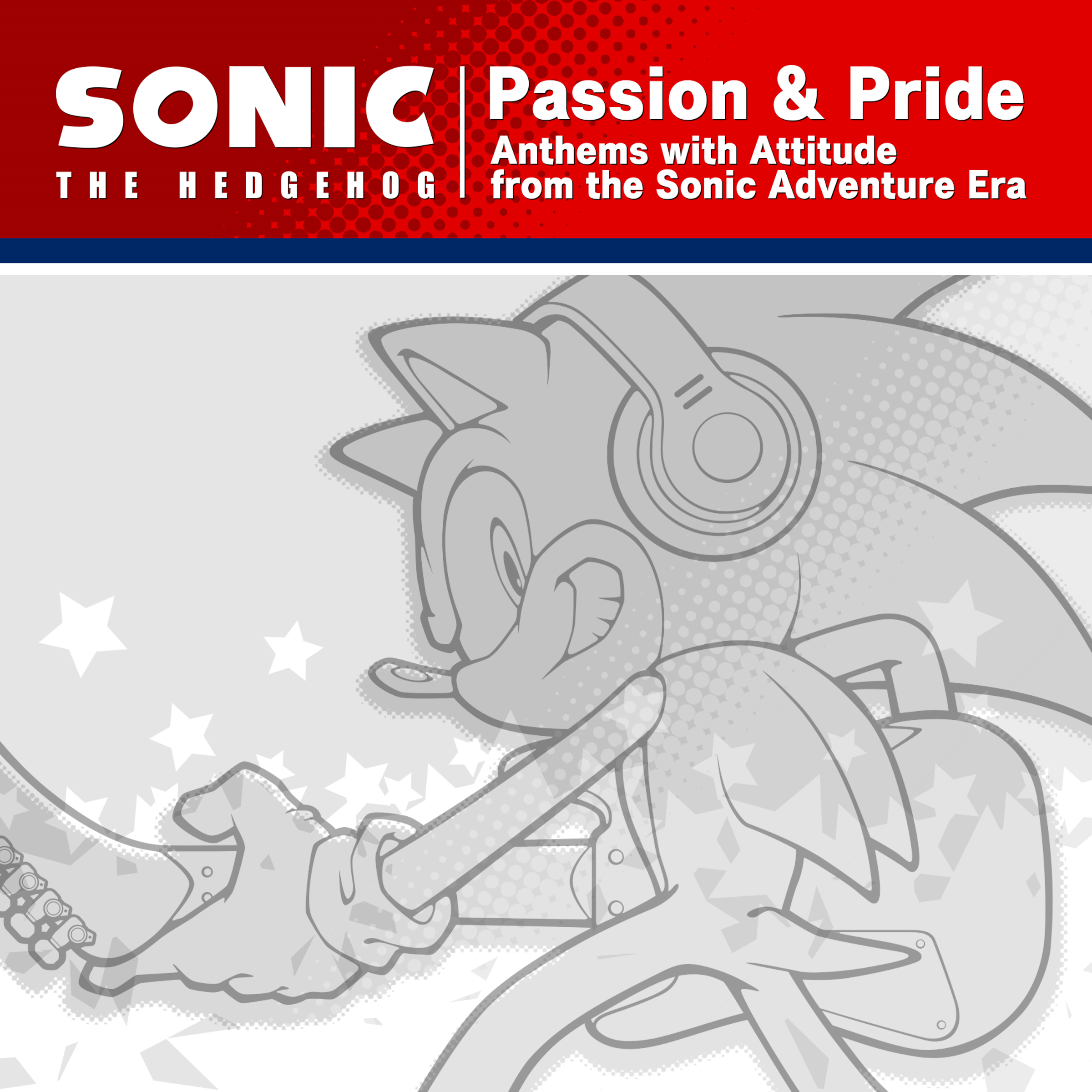 Passion & Pride: Anthems with Attitude from the Sonic Adventure 