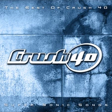The front cover of Crush 40's The Best of Crush 40 - Super Sonic Song album.