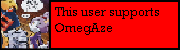 Userbox- Support OmegAze.png