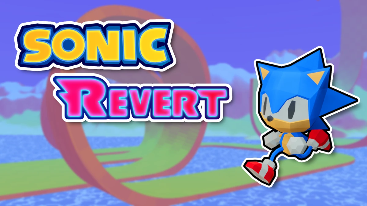 User blog:Mo'in M. Qulizadeh/Sonic Revert - Fan Game Highlight | Sonic News  Network | Fandom