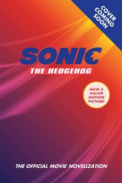 SONIC THE HEDGEHOG 2020 BOOK OFFICIAL MOVIE NOVELIZATION Bagged & Boarded  NM
