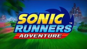 Sonic_Runners_Adventure_-_Coming_Soon_To_The_App_Store_&_Google_Play