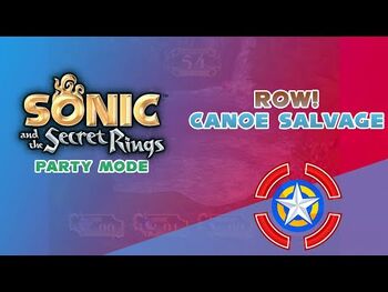 Row!_Canoe_Salvage_-_Sonic_and_the_Secret_Rings_(Party_Mode)