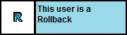 Userbox- Rollback.png (768 bytes)