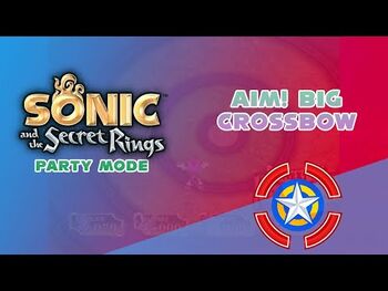 Aim!_Big_Crossbow_-_Sonic_and_the_Secret_Rings_(Party_Mode)