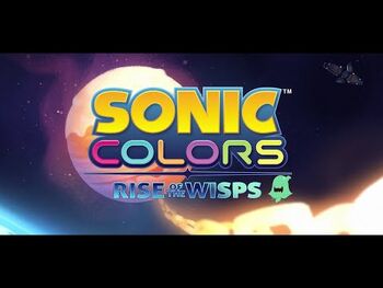 『ソニックカラーズ_アルティメット』ショートアニメ「Rise_of_the_Wisps」第2話_日本語吹き替え版