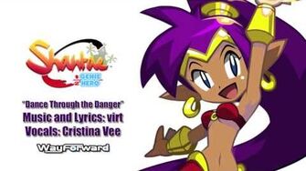 Shantae_Half_Genie_Hero_"Dance_Through_the_Danger"