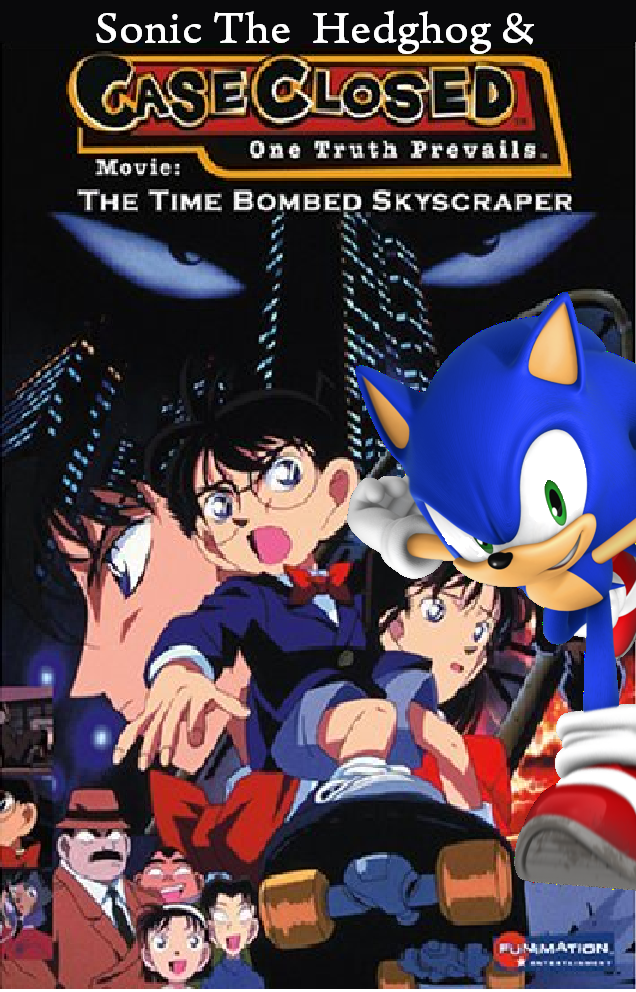 Sonic the Hedgehog and Case Closed The Time Bombed Skyscraper