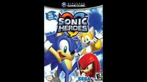 Sonic_Heroes_"What_I'm_made_of_(Final_Boss)"_Music