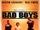 Bad Boys