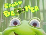 Early Bloomer