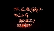 VLTBC Soundtrackwith SkylarGrey ft Polog Mozzy and Eminem