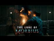 MORBIUS Vignette - The Lore of Morbius