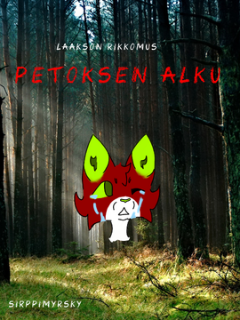 Petoksen alku