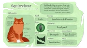 Squirrelstar-tietosivu.png (2,42 MiB) Squirrelstarin tietosivu virallisella Warrior Cats -sivustolla.