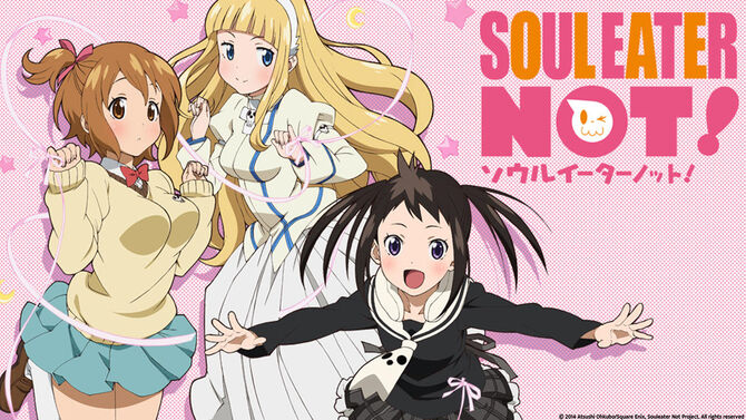 Soul Eater NOT!