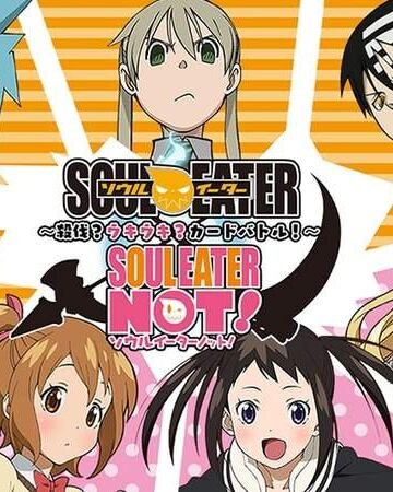 Soul Eater X Soul Eater Not Soul Eater Wiki Fandom Soul Eater X Soul Eater Not Soul Eater Wiki Fandom