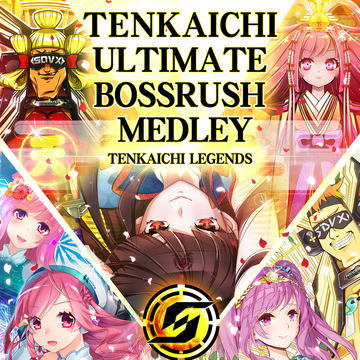 TENKAICHI ULTIMATE BOSSRUSH MEDLEY | Sound Voltex Wiki | Fandom