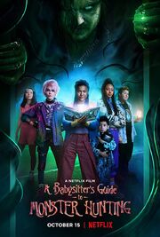 A Babysitter's Guide to Monster Hunting Poster