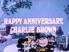 Happy Anniversary, Charlie Brown (1976)