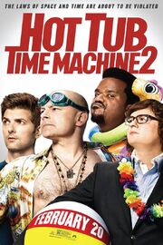 Hot Tub Time Machine 2 Poster