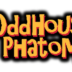Oddhouse Phatom