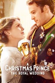 A Christmas Prince The Royal Wedding Poster