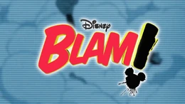 Disney BLAM!