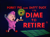 Dime to Retire